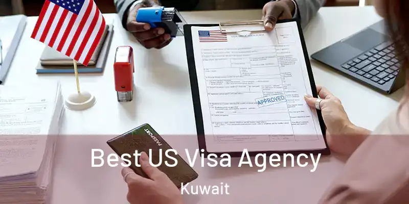 Best US Visa Agency Kuwait
