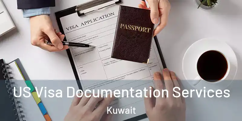  US Visa Documentation Services Kuwait